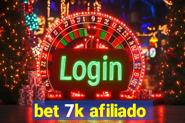 bet 7k afiliado